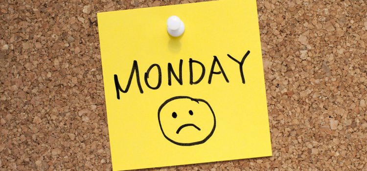 Monday Blues?